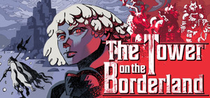 The Tower on the Borderland banner