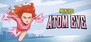 Invincible Presents: Atom Eve banner