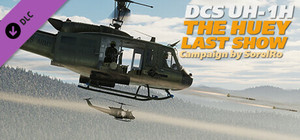 DCS: UH-1H The Huey Last Show Campaign by SorelRo banner