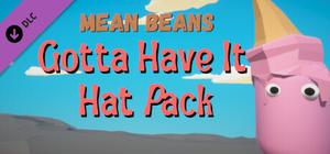 Mean Beans - Gotta Have It Hat Pack banner