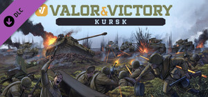 Valor & Victory: Kursk banner