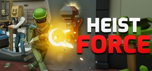 Heist Force banner