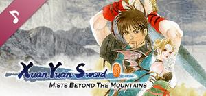 Xuan-Yuan Sword: Mists Beyond the Mountains OST banner