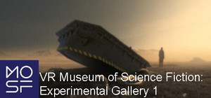 Museum of Science Fiction Experimental VR Gallery 1 banner