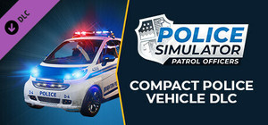 Police Simulator: Patrol Officers: Compact Police Vehicle banner