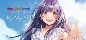 Hop Step Sing! Shikiri Shiishiba - By My Side banner