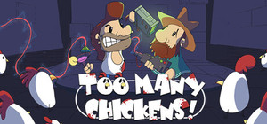 Too Many Chickens! banner