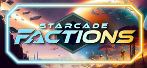 Starcade FACTIONS banner