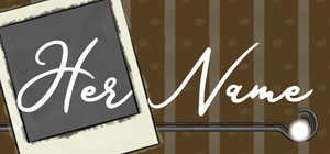 Her Name banner