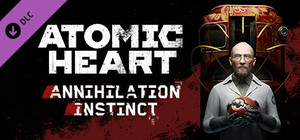 Atomic Heart - Annihilation Instinct banner