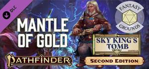 Fantasy Grounds - Pathfinder 2 RPG - Sky King's Tomb AP 1: Mantle of Gold banner