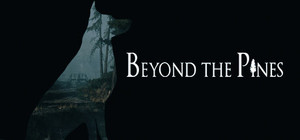 Beyond The Pines banner