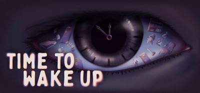 Time To Wake Up