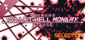 Bullet Hell Monday: Finale OST -Original Selection banner