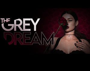 The Grey Dream banner
