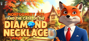 Detective Montgomery Fox: The Case of Diamond Necklace banner