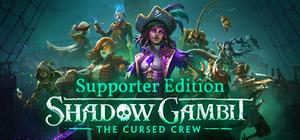 Shadow Gambit: The Cursed Crew Supporter Edition banner