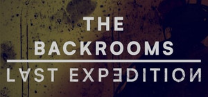 The Backrooms : Last Expedition banner