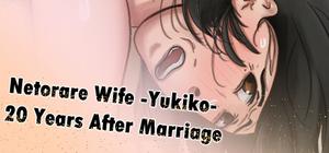 Netorare Wife -Yukiko- After 20 Years After Marriage banner