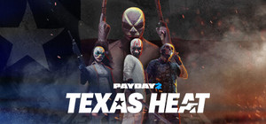 PAYDAY 2: Texas Heat Collection banner