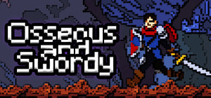 Osseous And Swordy banner