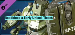 Exoprimal - Roadblock α Early Unlock Ticket banner
