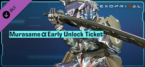 Exoprimal - Murasame α Early Unlock Ticket banner