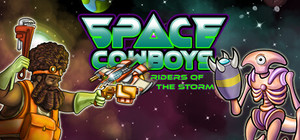 Space Cowboys - Riders of the Storm banner