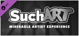SuchArt - Miserable Artist Experience banner