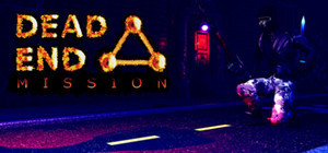 DEAD END MISSION banner