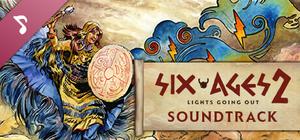 Six Ages 2: Lights Going Out Soundtrack banner