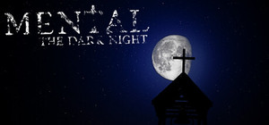 Mental: The Dark Night banner