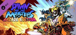 Dawn of the Monsters: Arcade Edition banner
