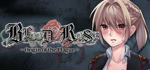 Blood Rose ~ Origin of the Plague banner
