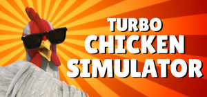 Turbo Chicken Simulator banner