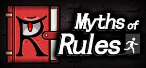 Myth of Rules banner