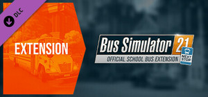 Bus Simulator 21 Next Stop - Official School Bus Extension banner