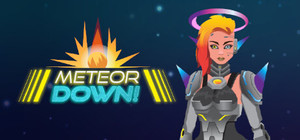 Meteor Down! banner