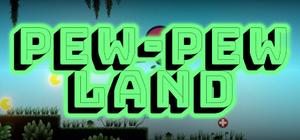 Pew-Pew Land banner