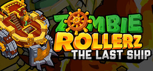 Zombie Rollerz: The Last Ship banner