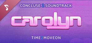 TIME2MOVEON - Carolyn Soundtrack banner