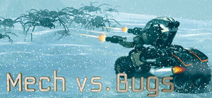 Mech vs. Bugs banner