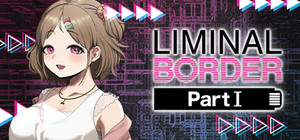 Liminal Border Part I banner