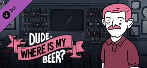 Dude, Where Is My Beer? - Illustrated Walkthrough banner