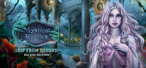 Mystical Riddles: Ship From Beyond Deluxe Edition banner