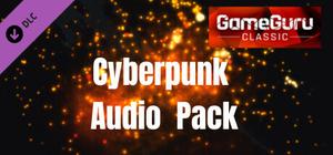 GameGuru - Cyberunk Audio Pack banner