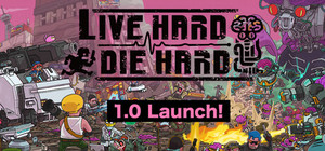 Live Hard, Die Hard banner