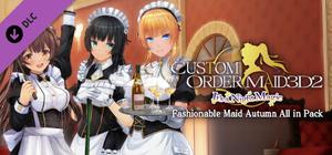 CUSTOM ORDER MAID 3D2 It's a Night Magic Fashionable Maid Autumn All in Pack banner