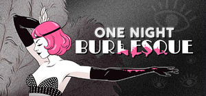 One Night: Burlesque banner