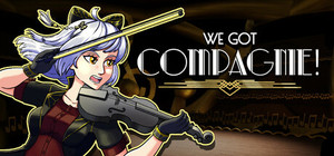 We Got Compagnie! banner
